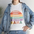thumbnail image 6 of Mother Shirt, Strong Beautiful Fearless Lovely Brave Mom Shirt ID-0316-SIGZ, 6 of 7
