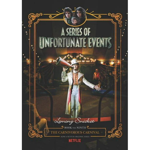 A Unfortunate Events The Carnivorous Carnival, Book 9, (Hardcover)