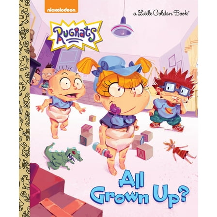 Pre-Owned All Grown Up? (Rugrats) (Hardcover) 0525707670 9780525707677