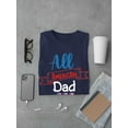 thumbnail image 3 of All American Dad 4Th July T-Shirt Men -Image by Shutterstock, Male x-Large, 3 of 4