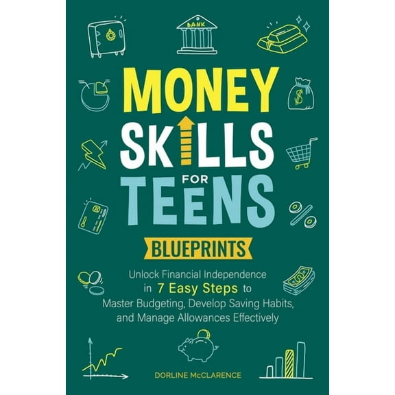 Money Skills For Teens Blueprints, (Paperback)