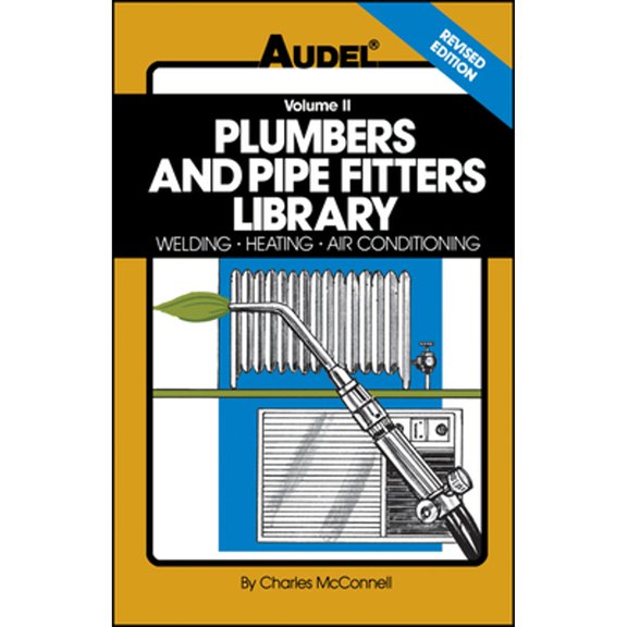 Pre-Owned Plumbers and Pipe Fitters Library, Volume 2: Welding, Heating, Air Conditioning (Paperback) 0025829122 9780025829121