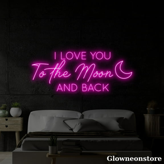Glowneon I Love You to the Moon and Back Neon Sign, Quotes Love, Wedding Decor, Anniversary Gift