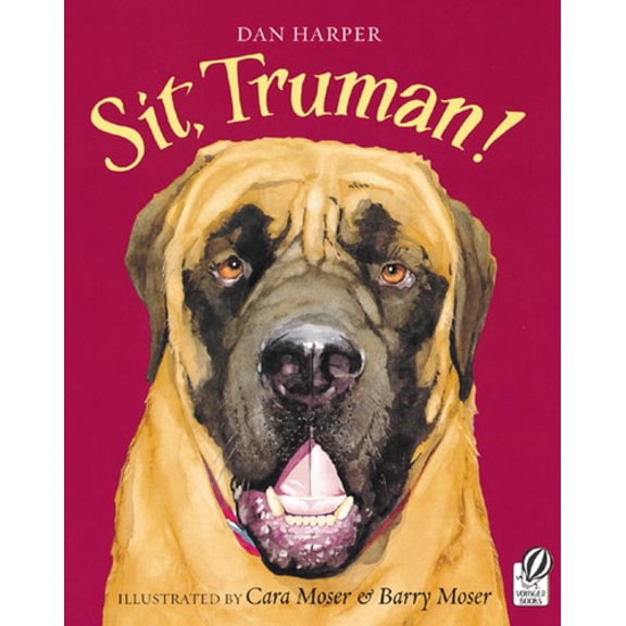 Pre-Owned Sit, Truman! (Paperback) 015205068X 9780152050689