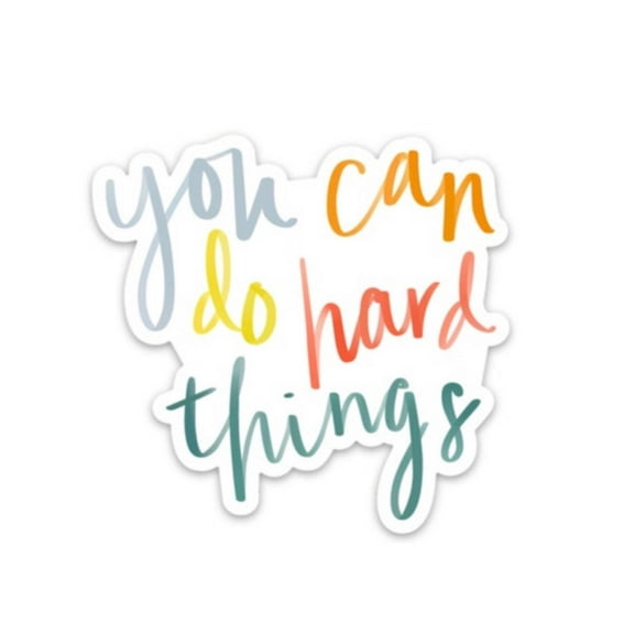 Magnet | You Can Do Hard Things