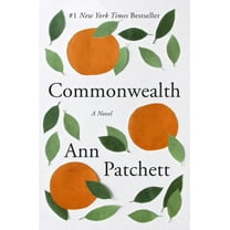 Commonwealth: A Novel (Paperback)
