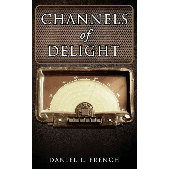 Channels of Delight: Simple Scribblings, (Paperback)