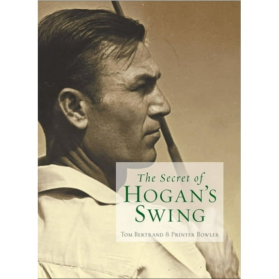 The Secret of Hogan's Swing