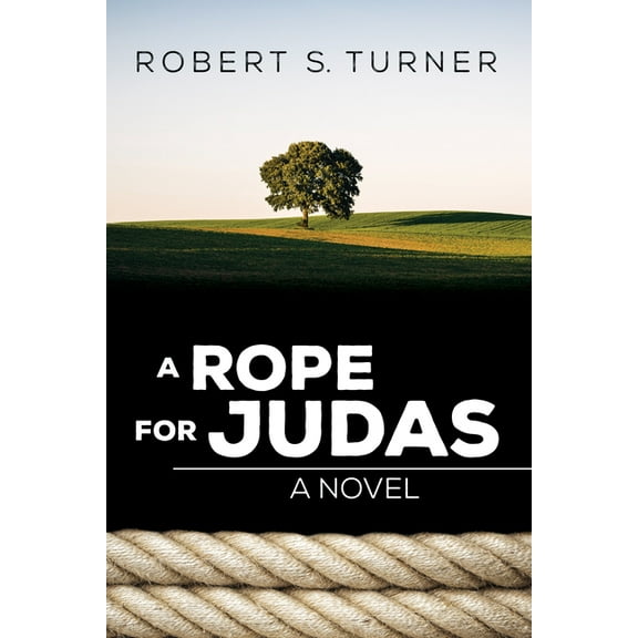 A Rope for Judas (Paperback)