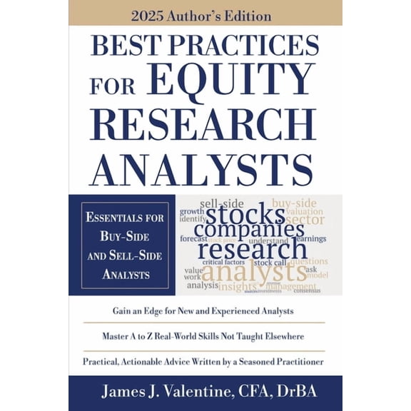 Best Practices for Equity Research Analysts: Essentials for Buy-Side and Sell-Side Analysts, (Paperback)