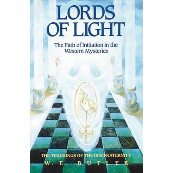 Pre-Owned Lords of Light: The Path of Initiation in the Western Mysteries (Paperback) 0892813083 9780892813087
