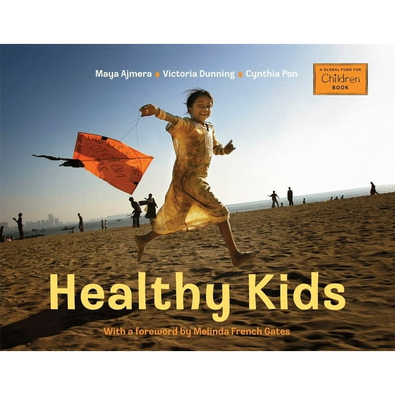 Global Fund for Children Books: Healthy Kids (Paperback)