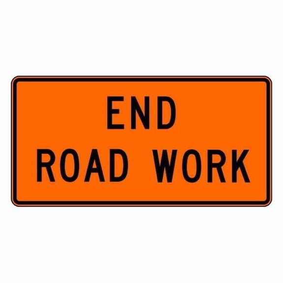 Lyle End Road Work Traffic Sign,24" x 48" G20-2-48HA