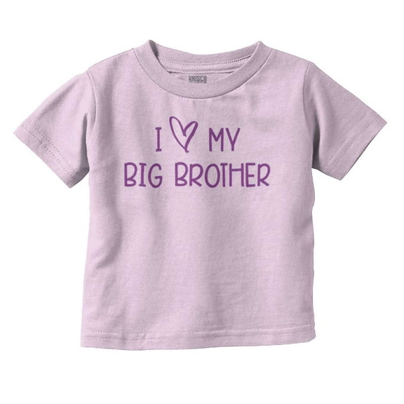 I Love My Big Brother Younger Sibling Toddler Boy Girl T Shirt Infant Toddler Brisco Brands 12M