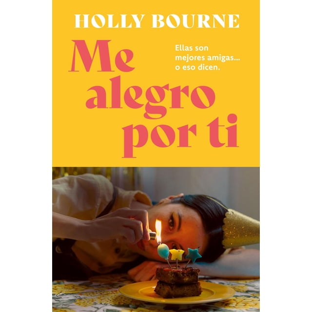 Me alegro por ti, de Bourne Holly, Stefano Books, 2026