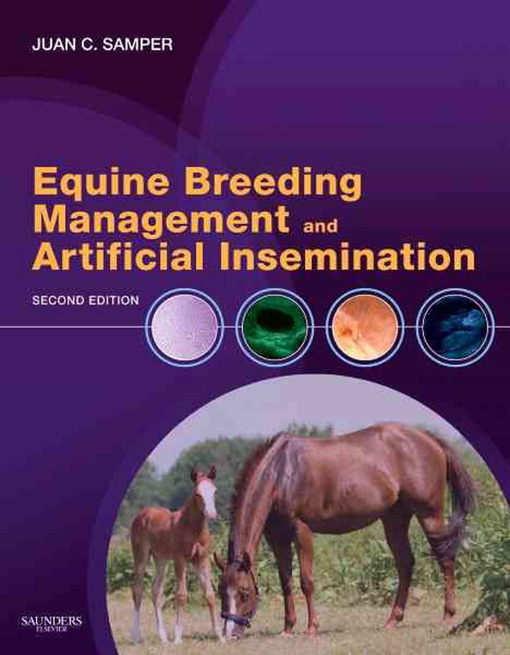 Equine Breeding Management and Artificial Insemination (Edition 2