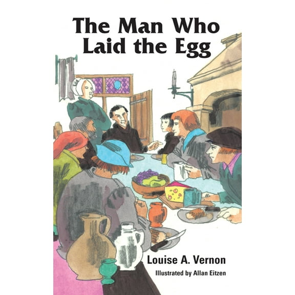 Louise A. Vernon Religious Heritage The Man Who Laid the Egg, (Paperback)