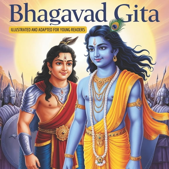 Hindu Stories for Children Bhagavad Gita for the Young: Illustrated and Adapted for Children, Book 1, (Paperback)