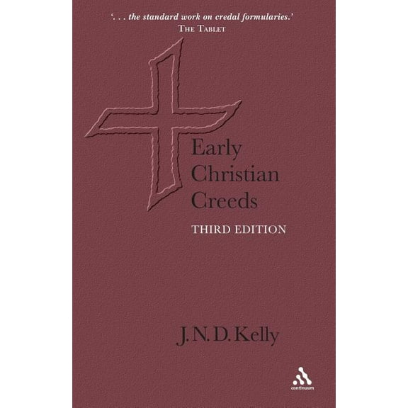 Early Christian Creeds, (Paperback)