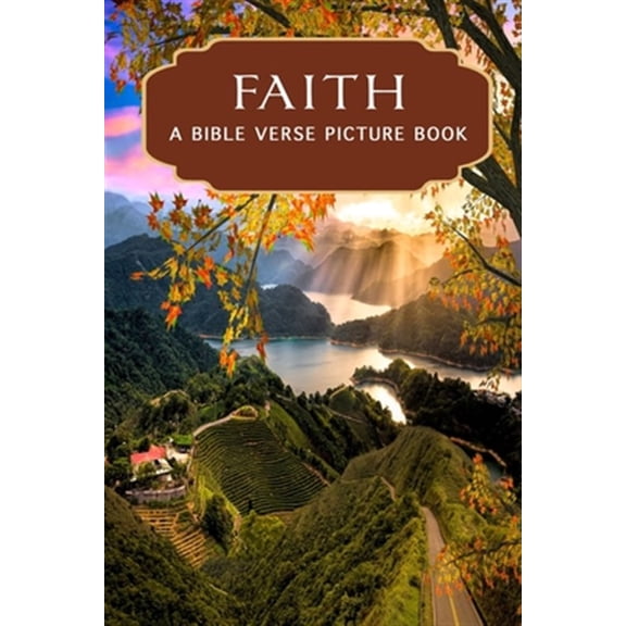 Pre-Owned Picture Books - Christian/Inspirational: Faith - A Bible Verse Picture Book: A Gift Book of Bible Verses for Alzheimer's Patients and Seniors with Dementia (Paperback)