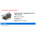 thumbnail image 2 of Ignition Switch - Compatible with 1974 - 1983 Jeep CJ5 1975 1976 1977 1978 1979 1980 1981 1982, 2 of 2