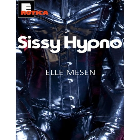Sissy Hypno - Summoned to the Sissy Farm - eBook