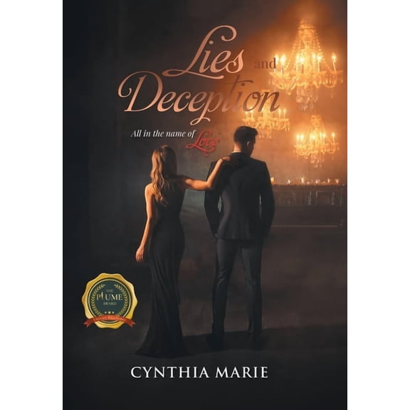 Lies and Deception: All in the Name of Love, (Hardcover)