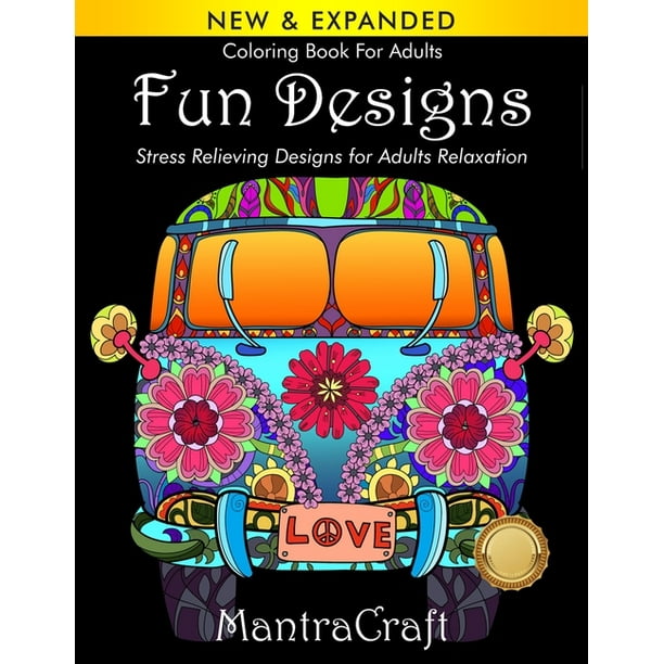 Download Mantracraft Coloring Books Coloring Book For Adults Fun Designs Stress Relieving Designs For Adults Relaxation Mantracraft Coloring Books Series Series 1 Paperback Walmart Com Walmart Com
