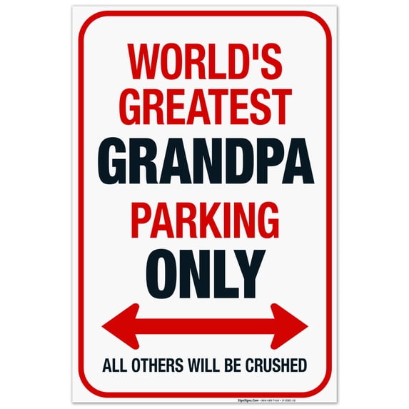 Funny Parking Sign, World'S Greatest Grandpa Parking Only Sign, 24x36 Corrugated Plastic