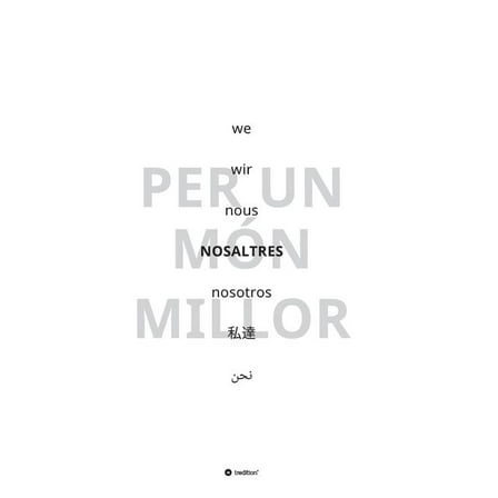 NOSALTRES - per un món millor (Hardcover)