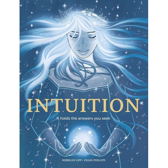 Intuition: It holds the answers you seek, (Paperback)
