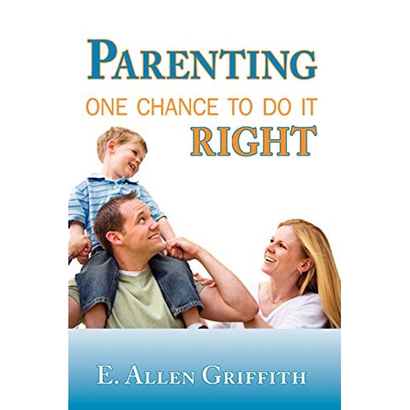 Pre-Owned Parenting: One Chance To Do It Right, 9780974983639, 0974983632, Paperback,