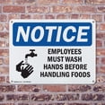 thumbnail image 4 of (2 Pack) Employees Must Wash Hands Before OSHA Notice Sign 14 Inch X 10 Inch Indoor / Outdoor Rust-Free Aluminum Metal Signs for Workplace, Workshop, and Construction Site, Made in the, 4 of 8