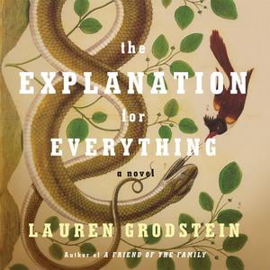 The Explanation for Everything - Audiobook