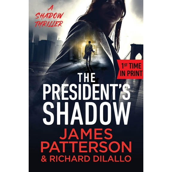 The President's Shadow: A Shadow Thriller (Paperback)