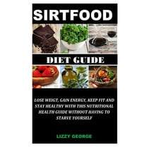 The Sirtfood Diet Guide (Paperback)