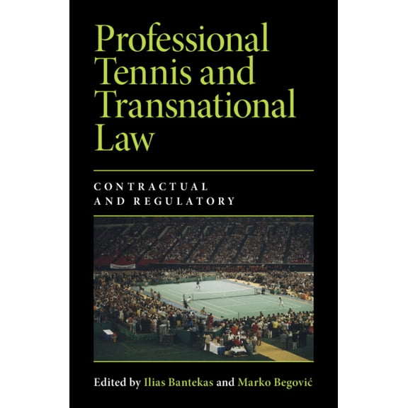 Professional Tennis and Transnational Law, (Hardcover)