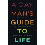 A Gay Man's Guide to Life (Paperback)