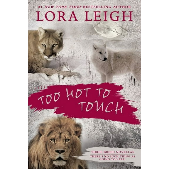 Novel of the Breeds Too Hot to Touch, (Paperback)
