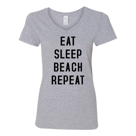 Eat Sleep Beach Repeat Womens V Neck (Best Way To Sleep To Avoid Neck Pain)