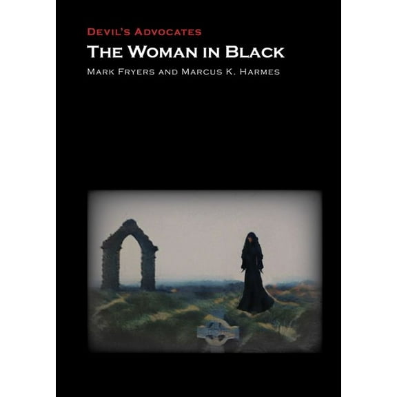 Devil's Advocates The Woman in Black, (Hardcover)