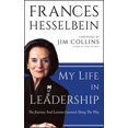 thumbnail image 4 of Frances Hesselbein Leadership Forum My Life in Leadership, (Hardcover), 4 of 4