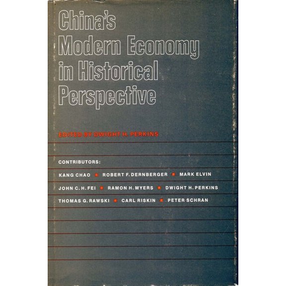 China’s Modern Economy in Historical Perspective (Hardcover)