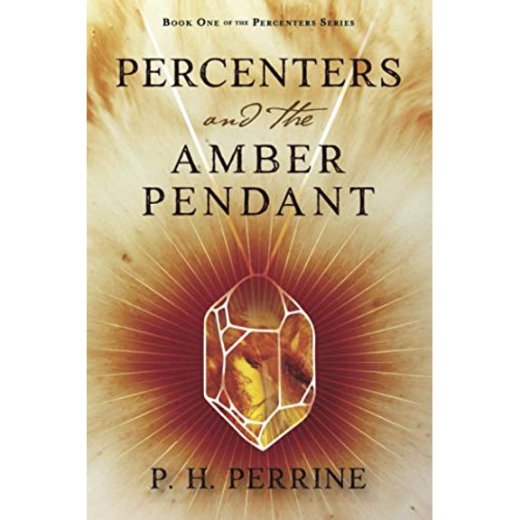 Pre-Owned Percenters and the Amber Pendant (Paperback) 1734501340 9781734501346