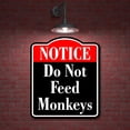 thumbnail image 2 of Notice Do Not Feed Monkeys Red BLACK Aluminum Composite Sign, 20"x24", 2 of 9