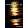thumbnail image 1 of Pre-Owned Remembering Who You Are: A Personal Healing Spiritual Journey Paperback, 1 of 1