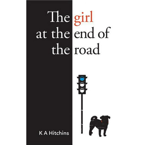 The Girl at the End of the Road (Paperback)