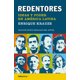 thumbnail image 1 of Redentores. Ideas y poder en América Latina, 1 of 1