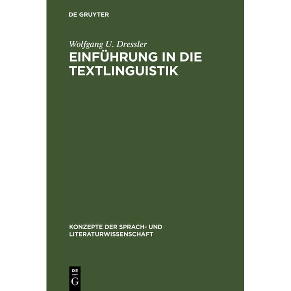 Konzepte Der Sprach- Und Literaturwissen Einführung in die Textlinguistik, Book 13, (Hardcover)