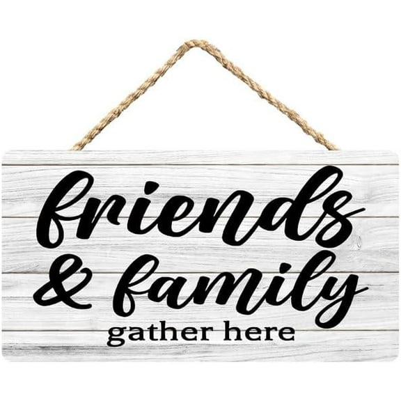 Rustic Wooden Sign Decor - Friends And Family Gather Here - Wood Plaque Home & Office Inspirational Gifts Hanging Wall Signs 6x12 IN